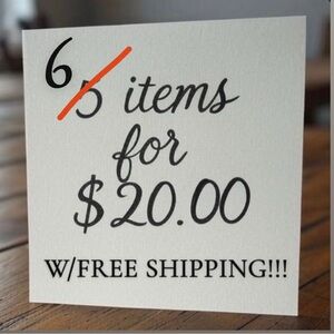 ALL $5 items - 6 for $20 with FREE SHIPPING